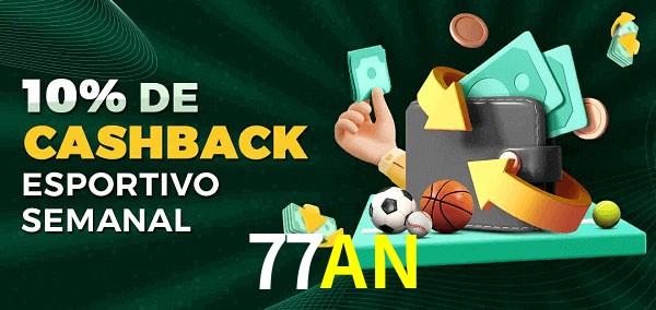 10% de bônus de cashback na 77AN